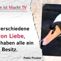 Pablo Picasso, Es gibt verschiedene Arten von Liebe, aber sie haben alle ein Ziel: den Besitz.