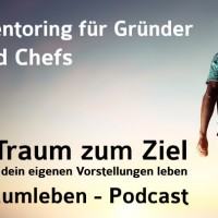Der Traumleben-Podcast, Mentoring für Gründer und Chefs