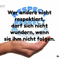 Tagesinspiration, Gerd Ziegler, Wer andere nicht respektiert