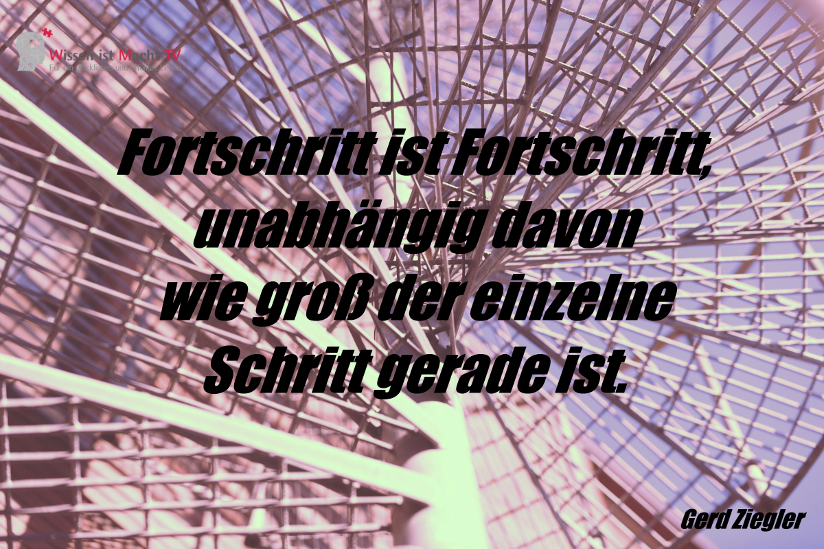 tagesinspiration-nr-290 Tagesinspiration, Gerd Ziegler, Fortschritt ist Fortschritt