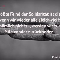 Tagesinspiration, Ernst Hinterberger, Der größte Feind der Solidarität